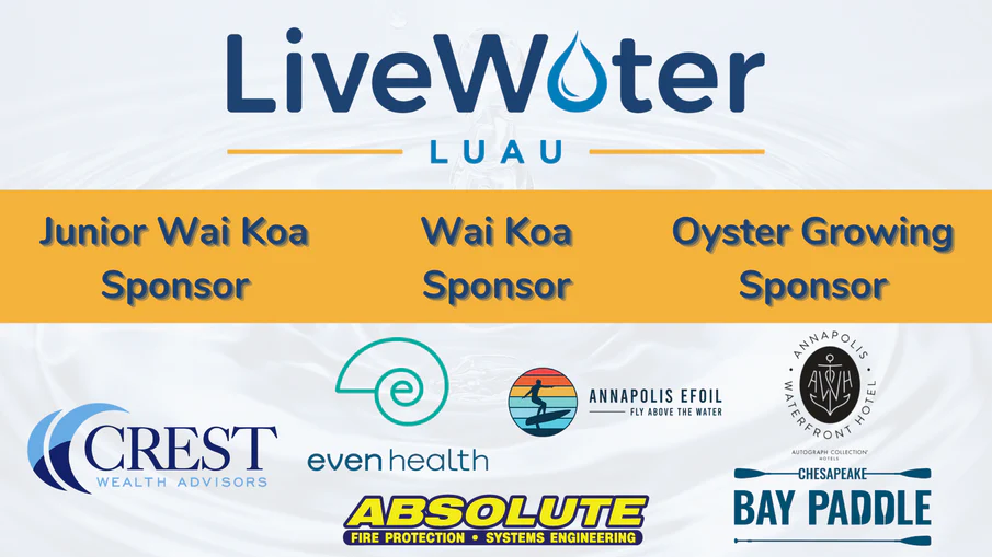 Live Water Luau – Wai Koa, Junior Wai Koa, & Oyster Growing Sponsors